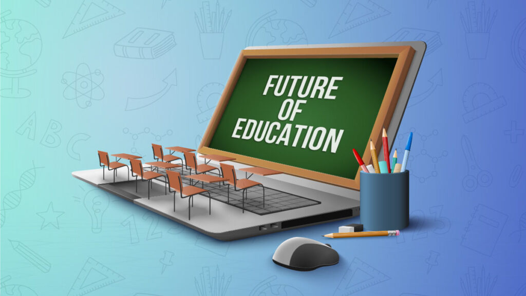 Future of Education