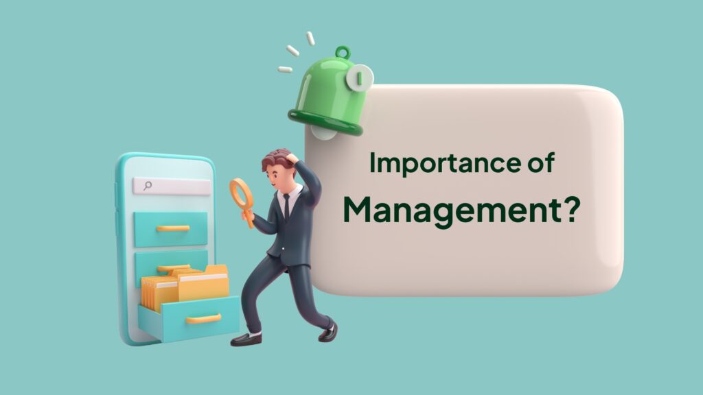 Importance of Management Matters