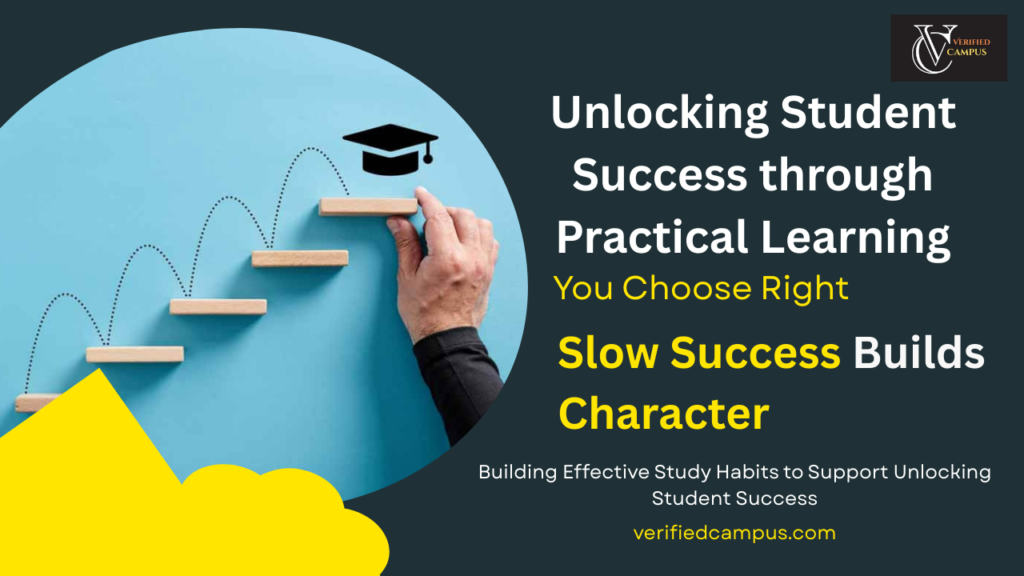 Unlocking Student Success through Practical Learning