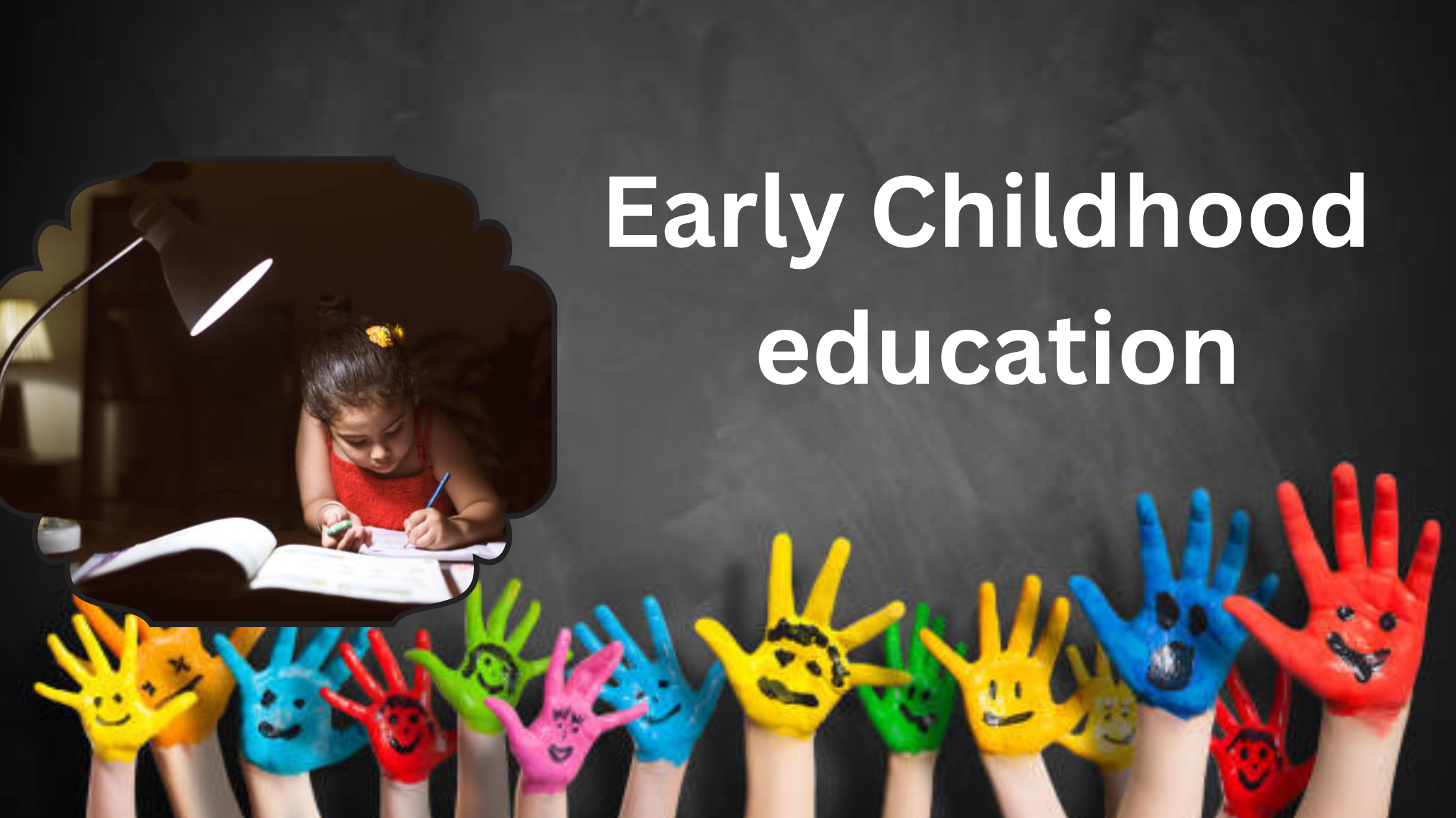 Early education