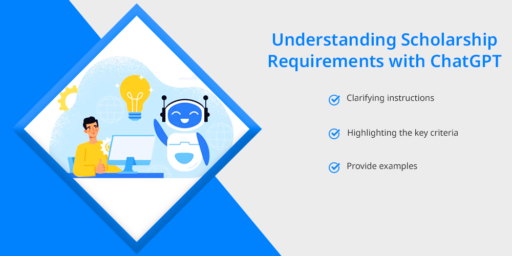 Understanding-Scholarship-Requirements-with-ChatGPT